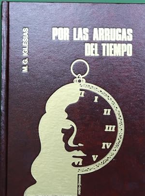 Imagen del vendedor de Por las arrugas del tiempo a la venta por Librera Alonso Quijano