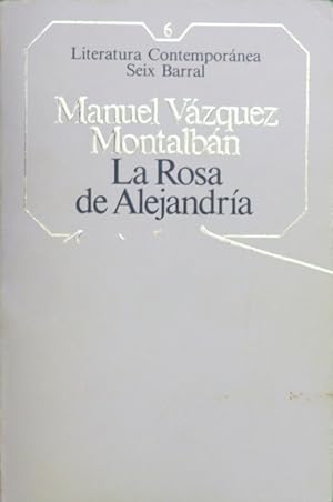 Imagen del vendedor de La rosa de Alejandría a la venta por Librería Alonso Quijano