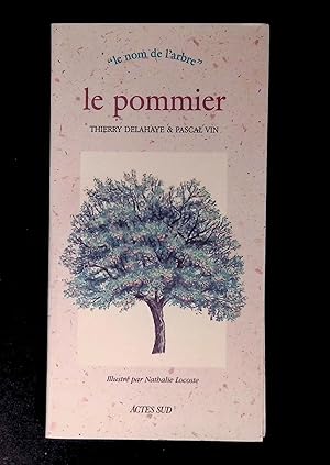 Image du vendeur pour Le pommier mis en vente par LibrairieLaLettre2