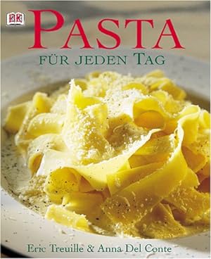Seller image for Pasta fr jeden Tag for sale by Modernes Antiquariat an der Kyll