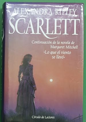 Imagen del vendedor de Scarlett continuacin de la novela de Margaret Mitchell, Lo que el viento se llev a la venta por Librera Alonso Quijano