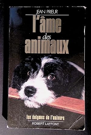 Bild des Verkufers fr L'me des animaux zum Verkauf von LibrairieLaLettre2