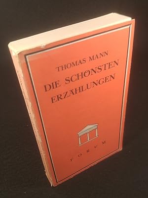 Bild des Verkufers fr Thomas Mann: Die schnsten Erzhlungen. zum Verkauf von ANTIQUARIAT Franke BRUDDENBOOKS