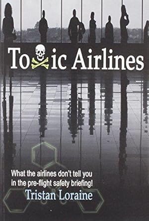 Imagen del vendedor de Toxic Airlines a la venta por WeBuyBooks