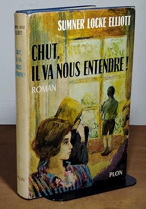 Seller image for CHUT, IL VA NOUS ENTENDRE ! for sale by Livres 113