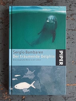 Seller image for Der trumende Delphin - Eine magische Reise zu dir selbst for sale by Versandantiquariat Cornelius Lange