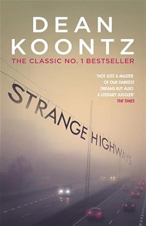 Seller image for Strange Highways : A Masterful Collection of Chilling Short Stories for sale by GreatBookPricesUK