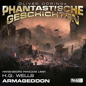 Armageddon (H.G.Wells)-Hans-Georg Panczak liest