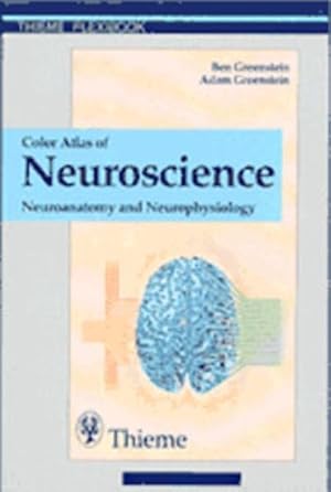 Seller image for Atlas of Neuroscience. Neuroanatomie and Neurophysiology: Neuroanatomy and Neurophysiology for sale by Studibuch