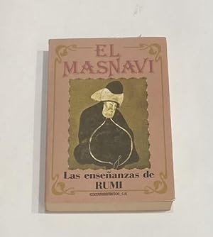 Seller image for El Masnavi. Las enseanzas de Rumi. for sale by ARREBATO LIBROS