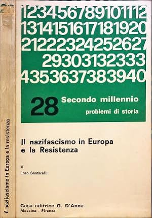 Bild des Verkufers fr Il nazifascismo in Europa e la Resistenza. zum Verkauf von Libreria La Fenice di Pietro Freggio