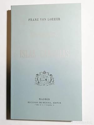 Seller image for Los germanos en las Islas Canarias. Franz Von Loeher. Facsmil for sale by Grupo Letras