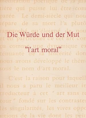 Image du vendeur pour Die Wrde und der Mut, "l'art moral". mis en vente par Fundus-Online GbR Borkert Schwarz Zerfa