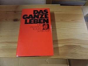 Seller image for Das ganze Leben : Roman. for sale by Versandantiquariat Schfer