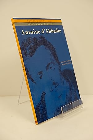 Immagine del venditore per Antoine D'Abbadie venduto da Librairie du Levant