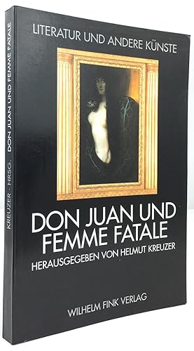 Bild des Verkufers fr Don Juan und Femme fatale. zum Verkauf von Antiquariat Heiner Henke