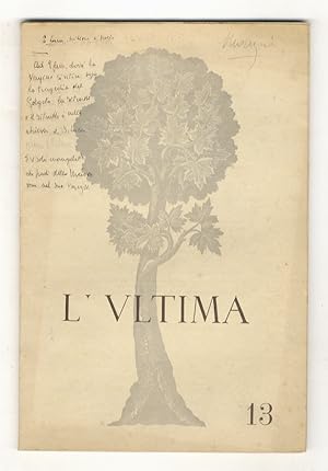 ULTIMA (L'), Rivista di poesia e metasofia. Anno II. Numero 13. 25 Gennaio 1947.