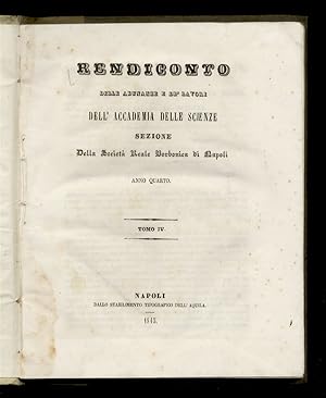 RENDICONTO delle adunanze e de' lavori dell'Accademia delle Scienze sezione della Società Reale B...