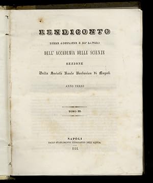 RENDICONTO delle adunanze e de' lavori dell'Accademia delle Scienze sezione della Società Reale B...