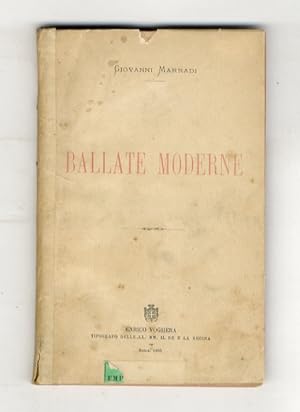 Bild des Verkufers fr Ballate moderne. zum Verkauf von Libreria Oreste Gozzini snc