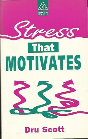 Seller image for Stress That Motivates: Self-talk Secrets for Success for sale by WeBuyBooks