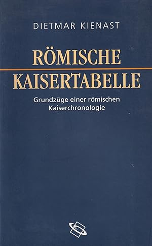 Bild des Verkufers fr Rmische Kaisertabelle Grundzge einer rmischen Kaiserchronologie zum Verkauf von Leipziger Antiquariat