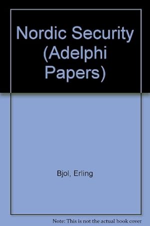 Seller image for Nordic Security (Adelphi Papers) for sale by WeBuyBooks