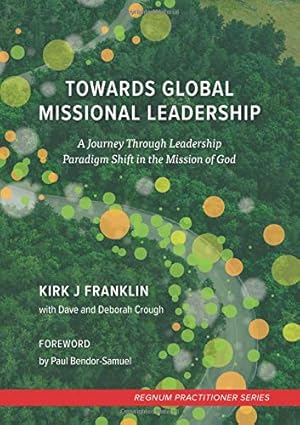 Imagen del vendedor de Towards Global Missional Leadership a la venta por WeBuyBooks