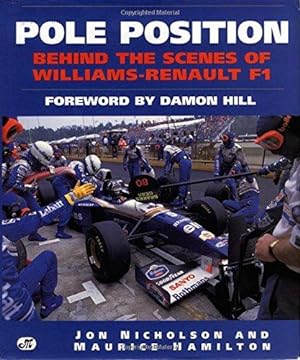 Seller image for Pole Position: Behind the Scenes of Williams-Renault F1 for sale by WeBuyBooks