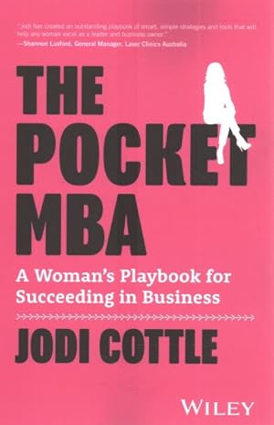 Immagine del venditore per Pocket MBA : A Woman's Playbook for Succeeding in Business venduto da GreatBookPricesUK