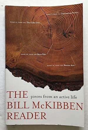 Seller image for The Bill McKibben Reader: Pieces from an active life. for sale by Monkey House Books