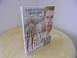 Imagen del vendedor de Surviving Hitler: A Boy in the Nazi Death Camps a la venta por Hall's Well Books