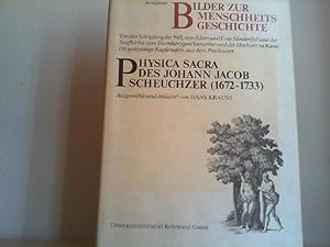 Berühmte Bilder zur Menschheitsgeschichte aus Johann Jacob Scheuchzers Physica sacra : 110 Kupfer...