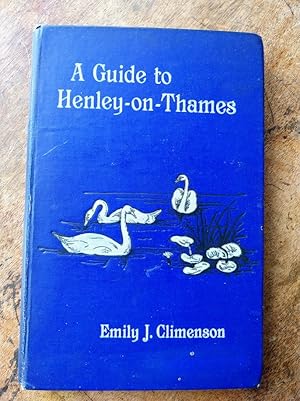 Immagine del venditore per A Guide to Henley-on-Thames venduto da Johnston's Arran Bookroom