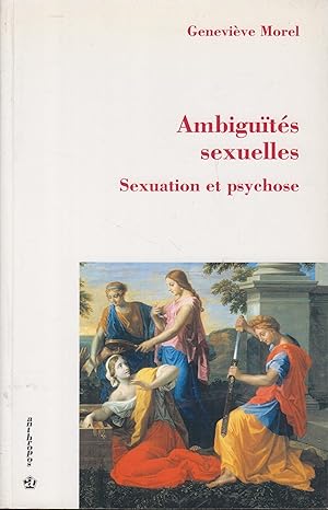 Seller image for Ambiguts sexuelles - sexuation et psychose for sale by PRISCA