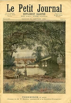 "LE PETIT JOURNAL N°10 du 31/1/1891" THERMIDOR (1er ACTE) - Drame de Victorien Sardou à la Comédi...