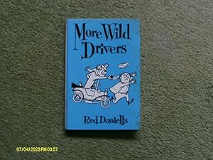 Seller image for More Wild Drivers for sale by Buybyebooks