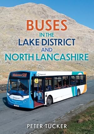 Bild des Verkufers fr Buses in the Lake District and North Lancashire zum Verkauf von GreatBookPrices