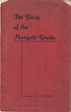 The Story of the Margate Grotto