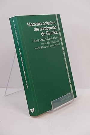 Imagen del vendedor de Memoria Colectiva del Bombardeo de Gernika a la venta por Librairie du Levant