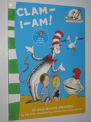 Seller image for Clam-I-Am! - The Cat in the Hat's Learning Series for sale by Manyhills Books