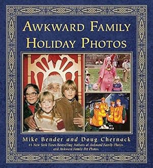 Imagen del vendedor de Awkward Family Holiday Photos a la venta por WeBuyBooks