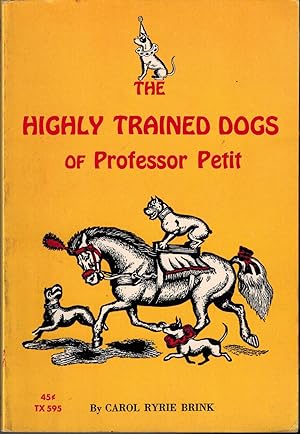 Bild des Verkufers fr The Highly Trained Dogs of Professor Petit zum Verkauf von UHR Books