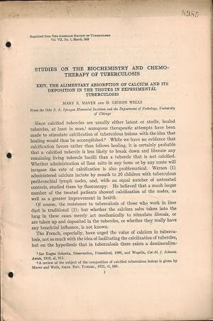 Seller image for Studies on the Biochemistry and Chemotherapy of Tuberculosis, XXIV The Alimentary Absorption of Calcium and its Deposition in the Tissues in Experimental Tuberculosis for sale by UHR Books
