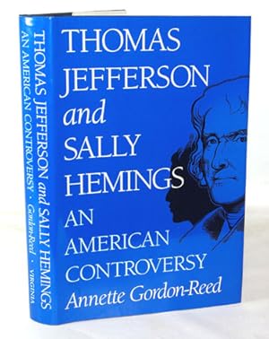 Seller image for Thomas Jefferson and Sally Hemings An American Controversy for sale by Town's End Books, ABAA