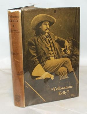 Immagine del venditore per Yellowstone Kelly" The Memoirs of Luther S. Kelly venduto da Town's End Books, ABAA