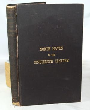 Image du vendeur pour North Haven in the Nineteenth Century mis en vente par Town's End Books, ABAA