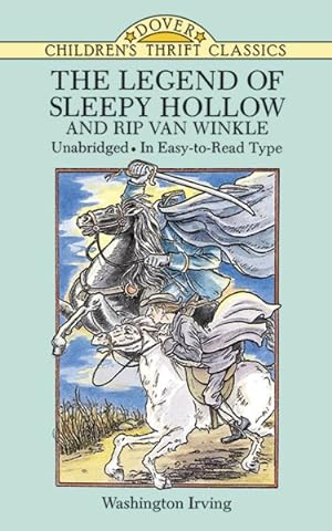 Seller image for Legend of Sleepy Hollow and Rip Van Winkle : And, Rip Van Winkle for sale by GreatBookPrices