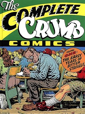 Seller image for The Complete Crumb Comics Vol 1 The Early Years of Bitter Struggle for sale by Print Matters