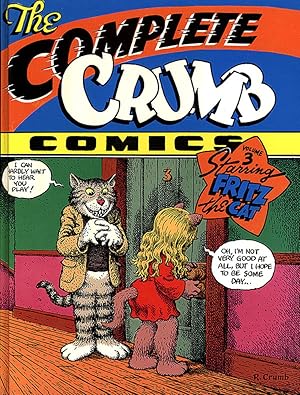 Imagen del vendedor de The Complete Crumb Comics Vol 3 Starring Fritz the Cat a la venta por Print Matters